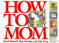 How to Mom