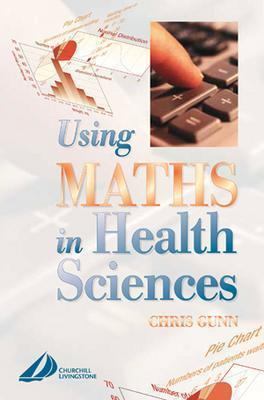 Using Maths for Health Science In the Context of Clinical Governance