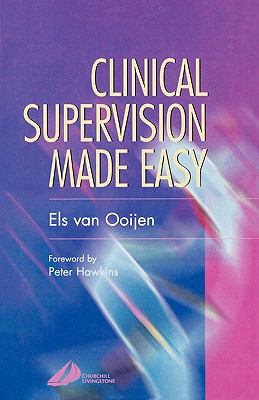 Clinical Supervision Made Easy The 3-Step Method