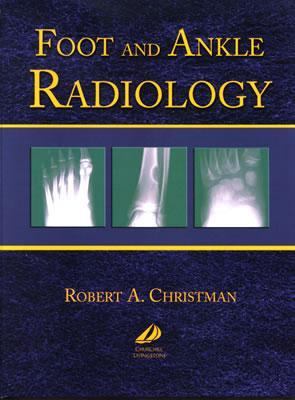 Foot and Ankle Radiology