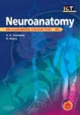 Neuroanatomy An Illustrated Colour Text