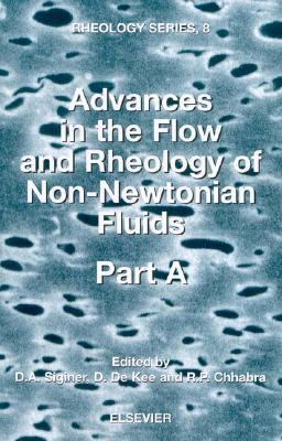 Advances in the Flow and Rheology of Non-Newtonian Fluids