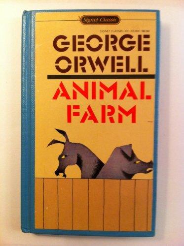 Animal Farm (Signet classics)