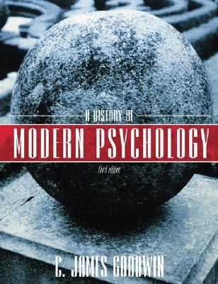 History of Modern Psychology, Third Edition