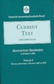 FASB Current Text 2008: Volumes 1 and 2 (Accounting Standards Current Text) (v. 1 & 2)