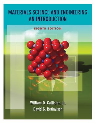 Materials Science and Engineering: An Introduction