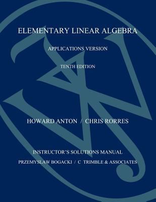 Elementary Linear Algebra, Student Solutions Manual