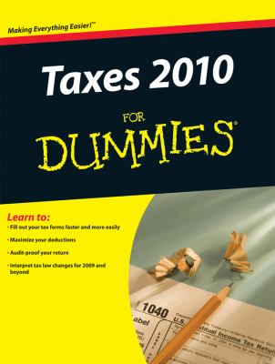 Taxes 2010 For Dummies (Taxes for Dummies)
