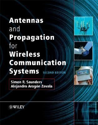 Antennas & Propagation for Wireless Communications