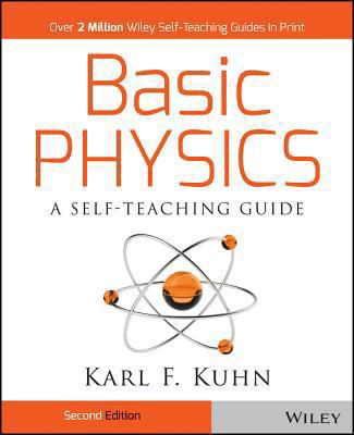 Basic Physics: A Self-Teaching Guide