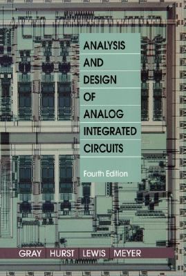 Analysis and Design of Analog Integrated Circuits