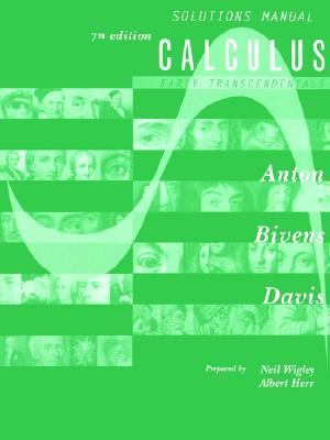 Instructor's Solutions Manual to Accompany Calculus Early Transcendentals Combined