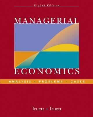 Managerial Economics Analysis, Problems, Cases