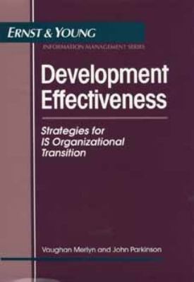 Development Effectiveness Strategies for Is Organizational Transition