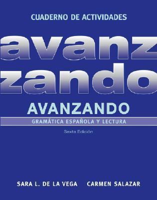 Avanzando Gramatica Espanola Y Lectura