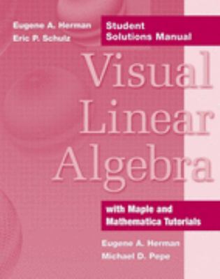 Visual Linear Algebra, Student Solutions Manual