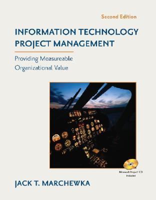 Information Technology Project Management Providing Measurable Organizational Value