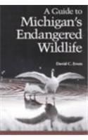 A Guide to Michigan's Endangered Wildlife