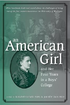 American Girl, And Her Four Years in a Boys' College