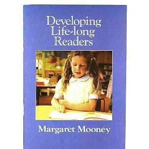 Developing Life Long Readers