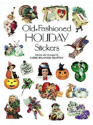 Old-Fashioned Holiday Stickers 71 Full-Color Pressure-Sensitive Designs