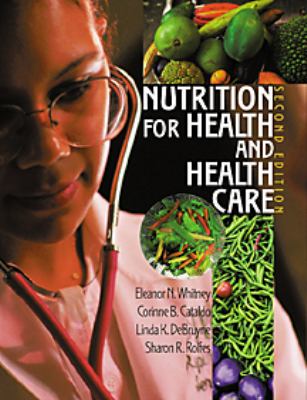 Nutrition for Health and Health Care