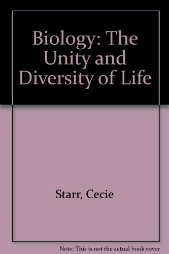 Biology: The Unity and Diversity of Life
