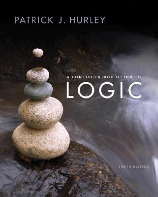 Concise Introduction to Logic, A