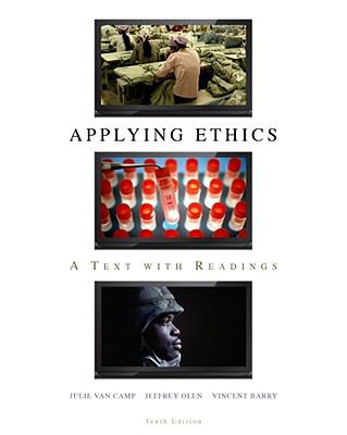 Applying Ethics: A Text with Readings, 10th Edition