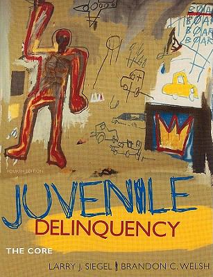 Juvenile Delinquency: The Core