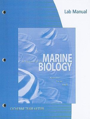 Lab Manual for Karleskint/Turner/Small's Introduction to Marine Biology, 3rd