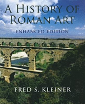 A History of Roman Art, Enhanced Edition