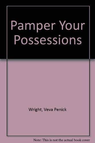 Pamper Your Possessions P Rev