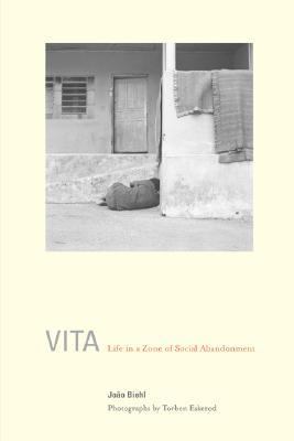 Vita Life In A Zone Of Social Abandonment