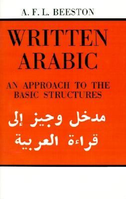 Written Arabic An Approach to the Basic Structures