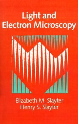 Light and Electron Microscopy