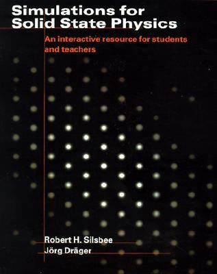 Simulations for Solid State Physics : An Interactive Resource for Students and Teachers