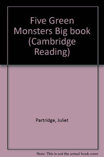 Five Green Monsters Big book (Cambridge Reading)