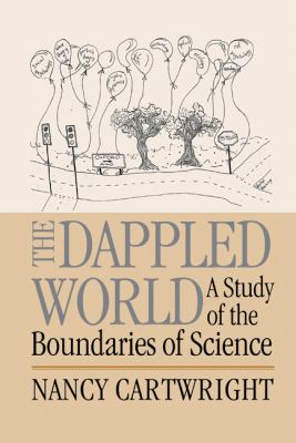 Dappled World A Study of the Boundaries of Science