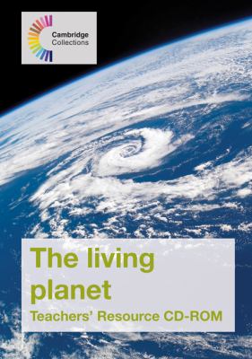 Living Planet Teacher's Resource CD-ROM