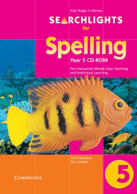 Searchlights For Spelling Year 5 For Interactive Whole-class Teaching