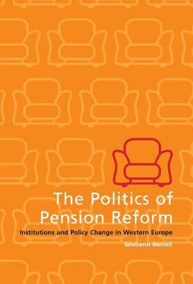 pension reform in europe Contents 1 introduction: the political economy of pension reform by camila arza and martin kohli part i the politics of pension reform 2. pension reform in europe Contents 1 introduction: the political economy of pension reform by camila arza and martin kohli part i the politics of pension reform 2.