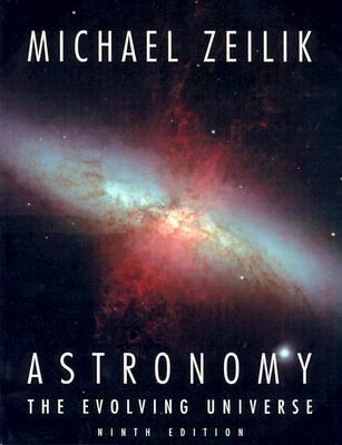 Astronomy: The Evolving Universe, 9th Edition