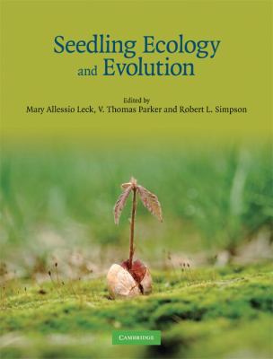 Seedling Ecology and Evolution