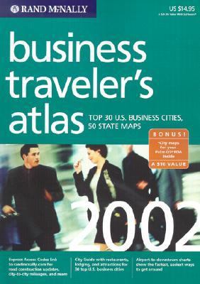 Business Traveler's Atlas: Top 30 U. S. Business Cities, 50 State Maps