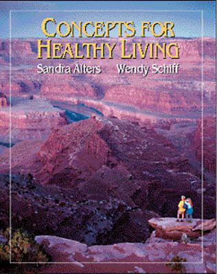 Concepts for Healthy Living - Sandra M. Alters - Mass Market Paperback