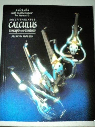 calclabs with mathematica for stewart s multivariable calculus 6th calclabs with mathematica for stewart s multivariable calclabs with mathematica for stewart s multivariable calculus 6th calclabs with mathematica for stewart s multivariable