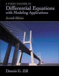 A First Course in Differential Equations with Modeling Applications