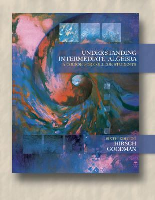 Understanding Intermediate Algebra A Course for College Students