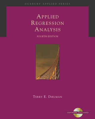 Applied Regression Analysis A Second Course In Business And Economic Statistics With Infotrac